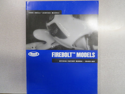 Buell Firebolt Models Official Factory Manual 2006