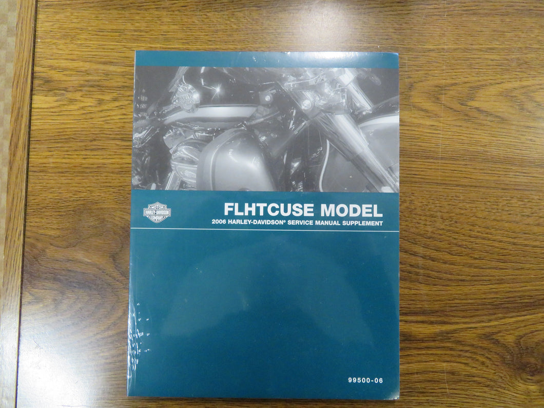 99500-06 Used 2006 Harley-Davidson FLHTCUSE Model Service Manual Supplement