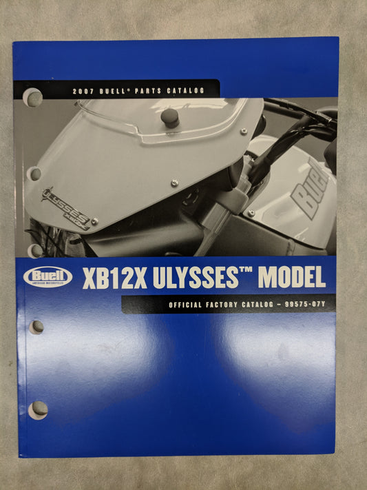 Buell XB12X Ulysses Model - Official Factory Parts Catalog - 2007